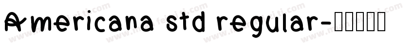 Americana std regular字体转换